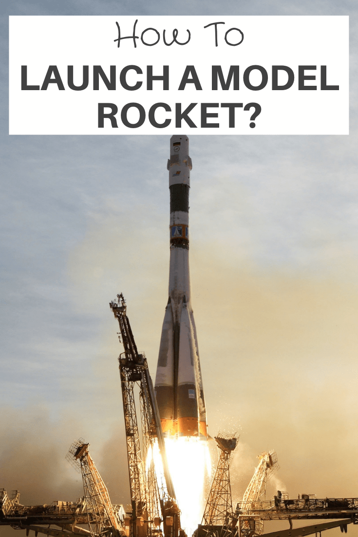 How to Launch A Model Rocket